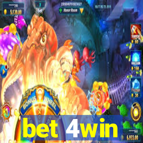 bet 4win